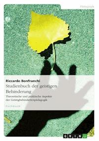 Studienbuch der geistigen Behinderung - Riccardo Bonfranchi - E-Book
