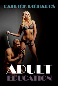 Adult Education - Patrick Richards - E-Book