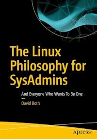 The Linux Philosophy for SysAdmins - David Both - E-Book