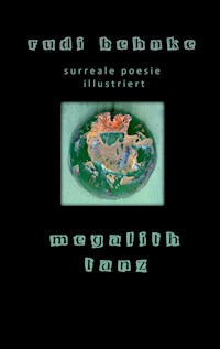 megalithtanz - Rudi Behnke - E-Book