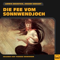 Die Fee vom Sonnwendjoch - Johann Gebhart - Hörbuch