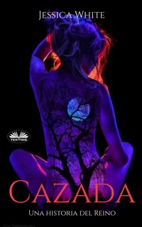 Cazada - Jessica White - E-Book
