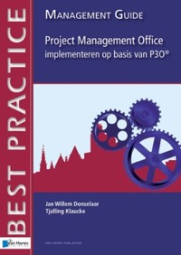 Project Management Office implementeren op basis van P3O&reg; -  Management guide - Tjalling Klaucke - E-Book