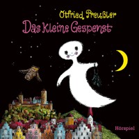 Das kleine Gespenst - Otfried Preußler - Hörbuch