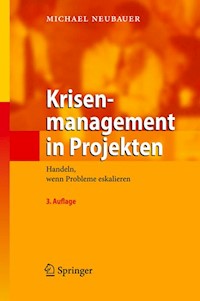 Krisenmanagement in Projekten - Michael Neubauer - E-Book