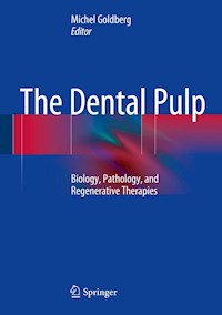 The Dental Pulp - - E-Book