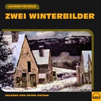 Zwei Winterbilder - Alfons Petzold - Hörbuch