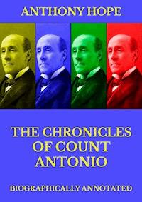 The Chronicles of Count Antonio - Anthony Hope - E-Book