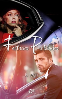 Fantasías prohibidas - JO LEIGH - E-Book