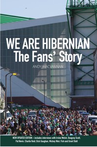 We are Hibernian - Andy MacVannan - E-Book