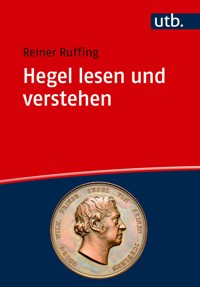 Hegel lesen und verstehen - Reiner Ruffing - E-Book