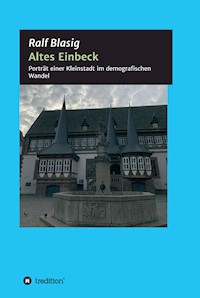 Altes Einbeck - Ralf Blasig - E-Book
