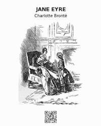 Jane Eyre - Charlotte Bronte - E-Book
