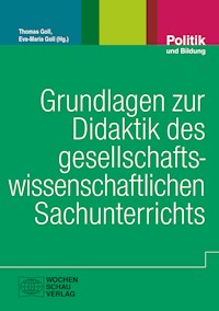 Grundlagen zur Didaktik des gesellschaftswissenschaftlichen Sachunterrichts -  - E-Book
