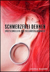 Schmerzfrei Dehnen - Andrea Wagner - E-Book