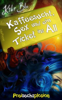 Preisechsplosion - Kiki Blu - E-Book