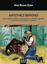An Ethics Beyond - Kevin Richard Kaiser - E-Book