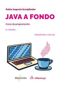 Java a fondo. Curso de programación - Pablo Augusto Sznajdleder - E-Book