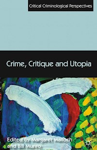 Crime, Critique and Utopia - Margaret Malloch - E-Book