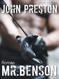 Mr. Benson (Klassiker der schwulen SM-Literatur) - John Preston - E-Book