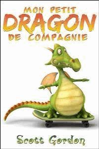Mon Petit Dragon de Compagnie - Scott Gordon - E-Book