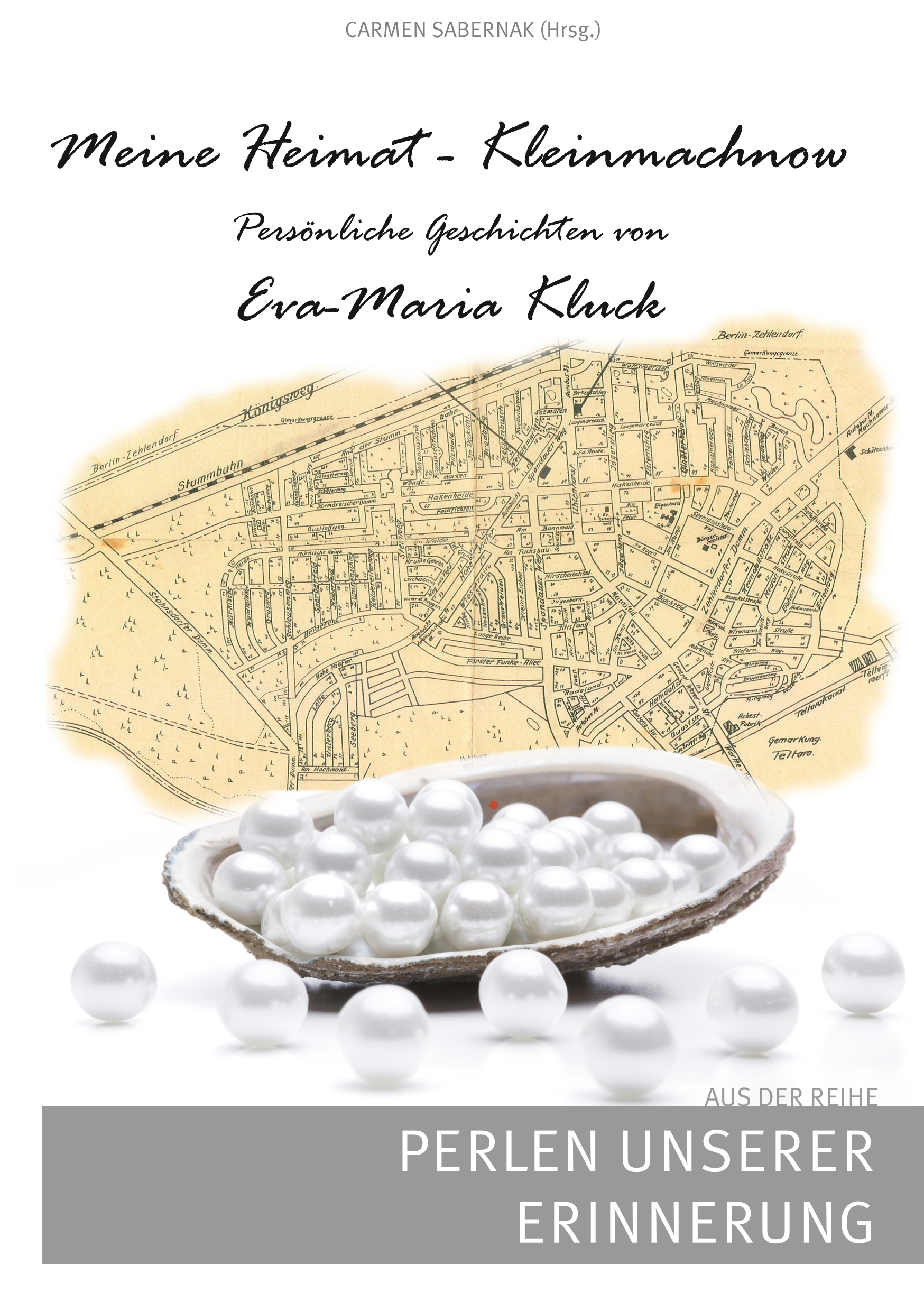 Meine Heimat - Kleinmachnow - Eva-Maria Kluck - E-Book