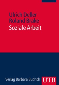 Soziale Arbeit - Ulrich Deller - E-Book