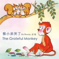 The Grateful Monkey 猴小弟哭了 - 胡霜 - Hörbuch