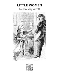 Little women - Louisa May Alcott - E-Book