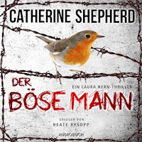 Der Böse Mann (Ein Fall für Laura Kern 6) - Catherine Shepherd - Hörbuch