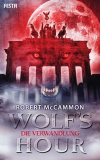 WOLF'S HOUR - Robert McCammon - E-Book