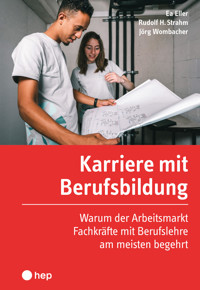 Karriere mit Berufsbildung (E-Book) - Andrea Eller - E-Book