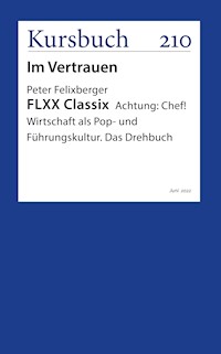 FLXX Classix | Schlussleuchten von und mit Peter Felixberger - Peter Felixberger - kostenlos E-Book