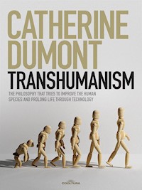 Transhumanism - Catherine Dumont - E-Book