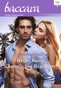 Heiße Küsse, heimliches Begehren - Maureen Child - E-Book