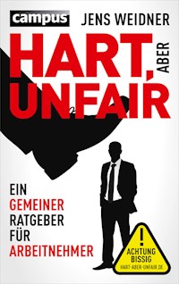 Hart, aber unfair - Jens Weidner - E-Book