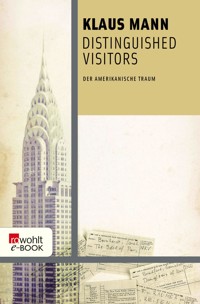 Distinguished Visitors - Klaus Mann - E-Book