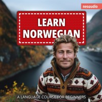 Language Courses for Beginners, Learn Norwegian (Unabridged) - NeoAudio - Hörbuch