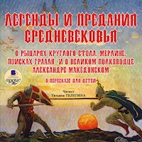 Легенды и предания Средневековья - авторов Коллектив - Hörbuch