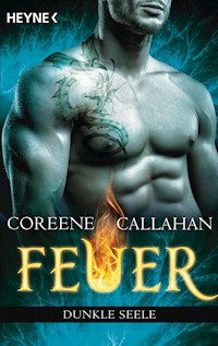 Feuer - Dunkle Seele - Coreene Callahan - E-Book