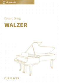 Walzer - Edvard Grieg - E-Book