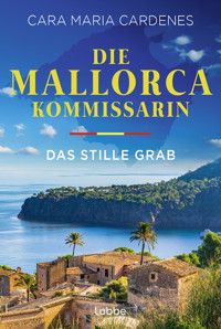 Die Mallorca-Kommissarin - Das stille Grab - Cara Maria Cardenes - E-Book