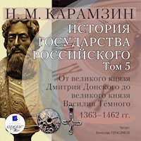 История государства Российского. Том 5 - Николай Карамзин - Hörbuch