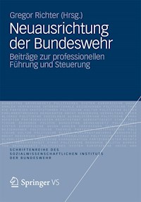 Neuausrichtung der Bundeswehr -  - E-Book