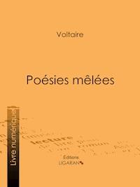 Poésies mêlées - Voltaire - E-Book