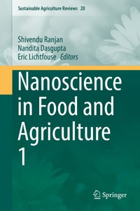 Nanoscience in Food and Agriculture 1 -  - E-Book