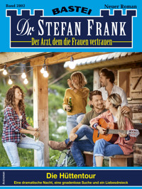 Dr. Stefan Frank 2802 - Stefan Frank - E-Book