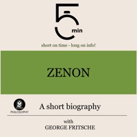 Zenon: A short biography - 5 Minutes - Hörbuch