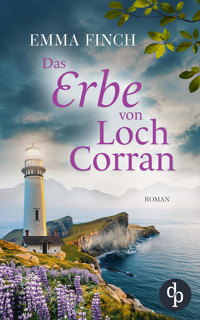 Das Erbe von Loch Corran - Emma Finch - E-Book