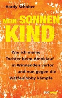 Mein Sonnenkind - Hardy Schober - E-Book